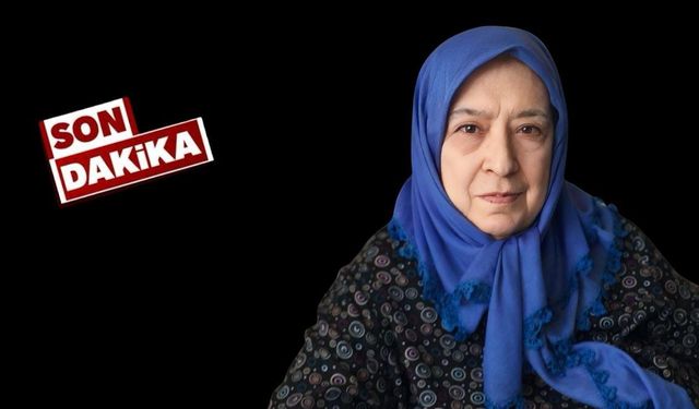 Menşure Aydın tedavi gördüğü hastanede hayatını kaybetti