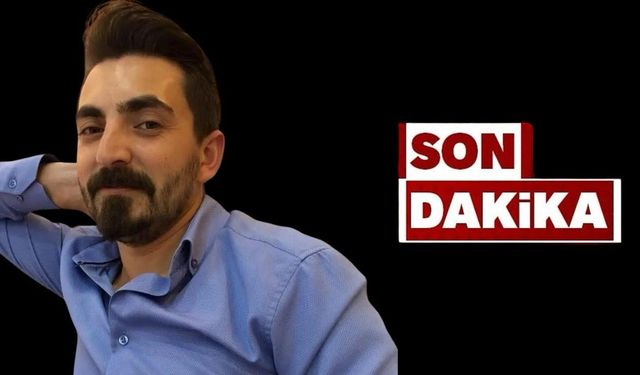 Özgür Çelik, iş kazasında hayatını kaybetti