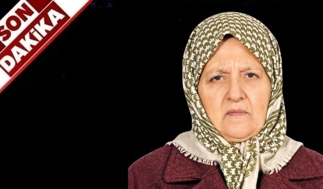 Ulaştırma Eski Bakanı merhum Ömer Barutçu’nun ablası Hüsniye Yamak hayatını kaybetti