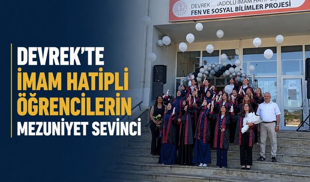 Devrek'te İmam Hatipli öğrencilerin mezuniyet sevinci