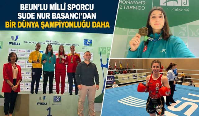 BEUN'lu Millî Sporcu Sude Nur Basancı'dan bir dünya şampiyonluğu daha