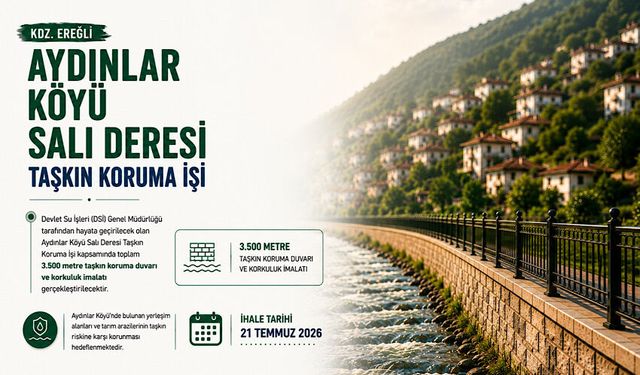 Aydınlar Köyü Salı Deresi’nde Taşkın Koruma Projesi hayata geçiyor