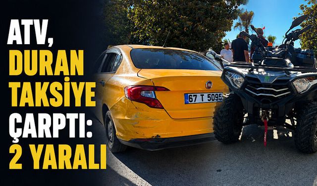 ATV, duran taksiye çarptı: 2 yaralı