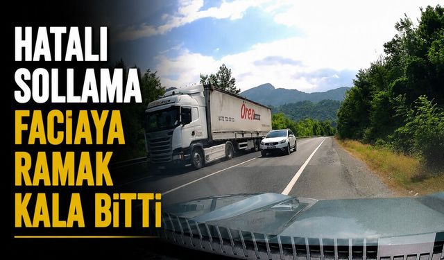 Hatalı sollama faciaya ramak kala bitti