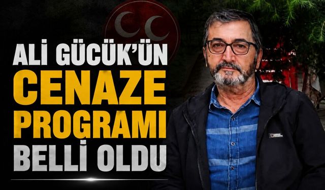Ali Gücük’ün cenaze programı belli oldu