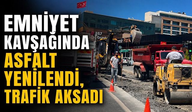 Emniyet kavşağında asfalt yenilendi, trafik aksadı