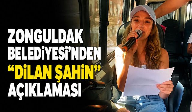 Zonguldak Belediyesi’nden “Dilan Şahin” açıklaması