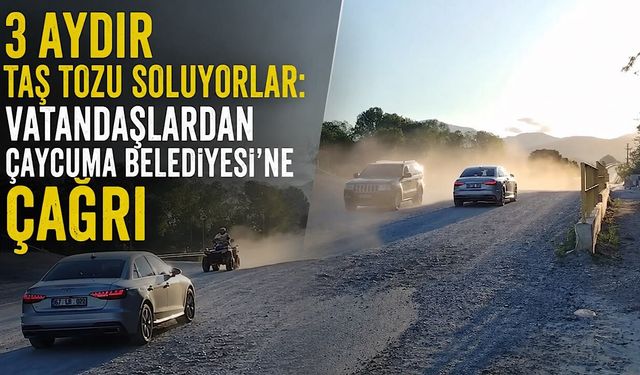 3 aydır taş tozu soluyorlar: Vatandaşlardan Çaycuma Belediyesi’ne çağrı