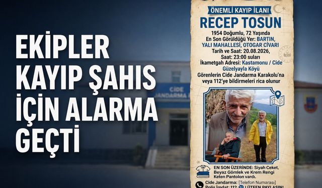 Ekipler kayıp şahıs için alarma geçti