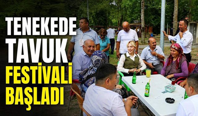 Tenekede Tavuk Festivali başladı