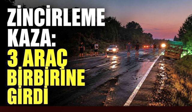 Zincirleme kaza: 3 araç birbirine girdi