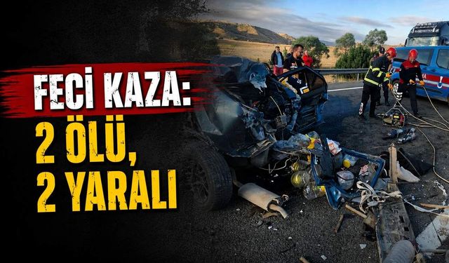 Feci kaza: 2 ölü, 2 yaralı