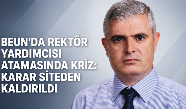 BEUN’da rektör yardımcısı atamasında kriz: Karar siteden kaldırıldı