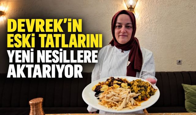 Devrek'in eski tatlarını yeni nesillere aktarıyor