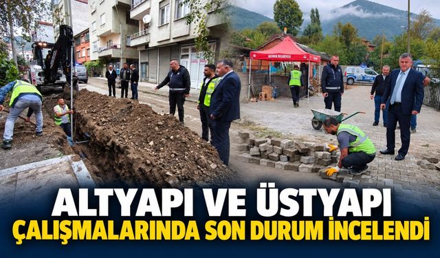 Altyapı ve üstyapı çalışmalarında son durum incelendi
