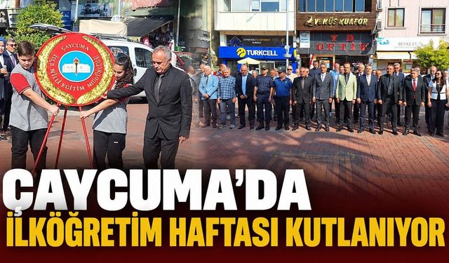 Çaycuma'da İlköğretim Haftası kutlanıyor