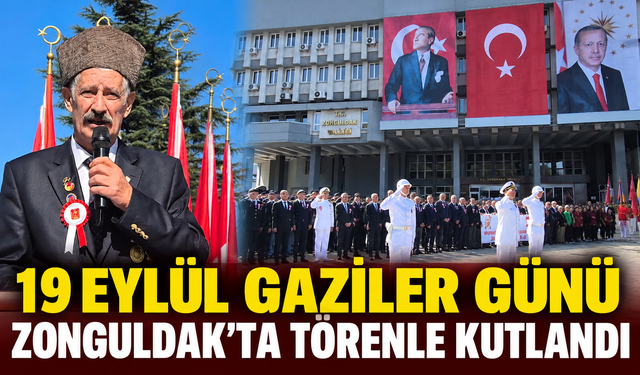 19 Eylül Gaziler Günü Zonguldak’ta törenle kutlandı