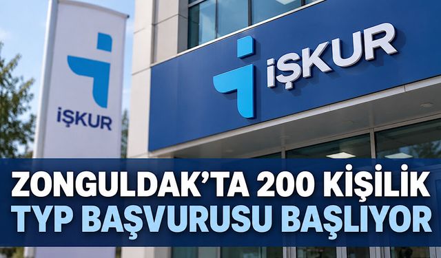 Zonguldak’ta 200 kişilik TYP başvurusu başlıyor