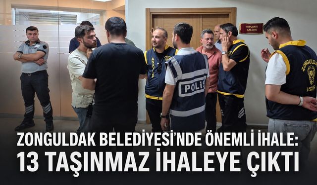 Zonguldak Belediyesi’nde önemli ihale: 13 taşınmaz ihaleye çıktı