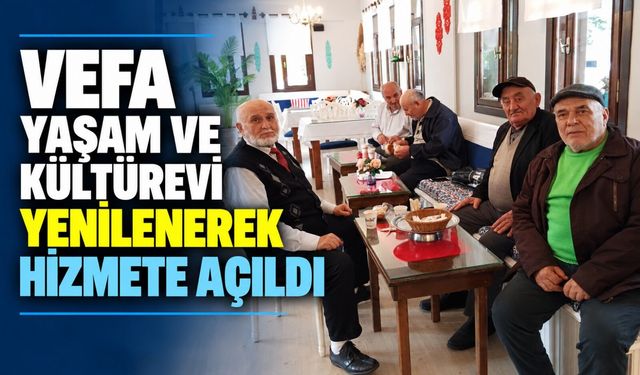 Vefa Yaşam ve Kültürevi yenilenerek hizmete açıldı
