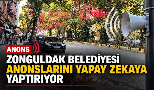 Zonguldak Belediyesi anonslarını yapay zekaya yaptırıyor