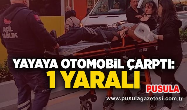 Yayaya otomobil çarptı: 1 yaralı