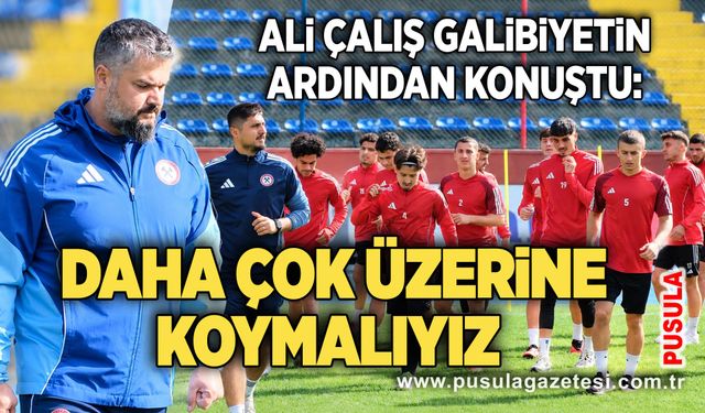 Ali Çalış galibiyetin ardından konuştu: Daha çok üzerine koymalıyız
