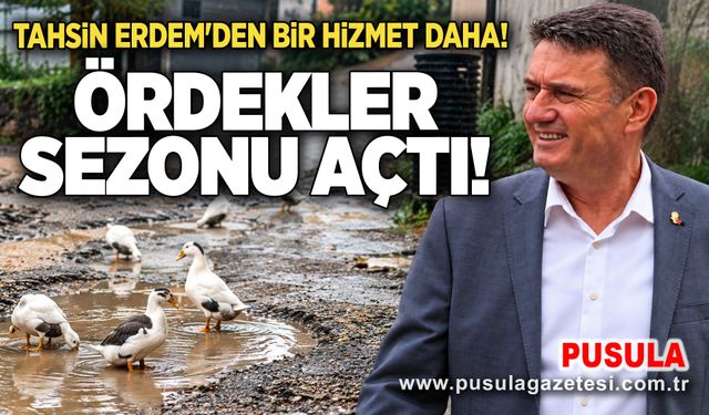 Tahsin Erdem'den bir hizmet daha: Ördekler sezonu açtı!