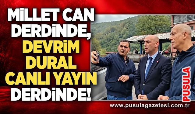 Millet can derdinde, Devrim Dural canlı yayın derdinde!