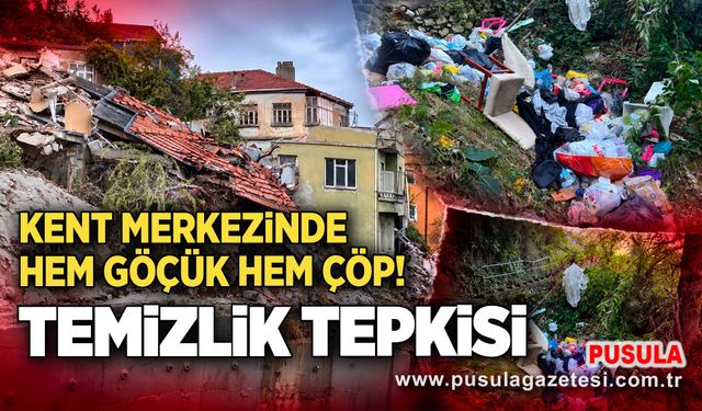 Kent merkezinde hem göçük hem çöp! Temizlik tepkisi
