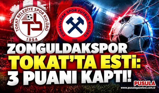 Zonguldakspor Tokat’ta esti: 3 puanı kaptı!