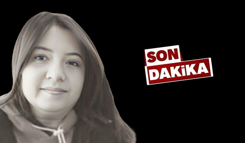 Üniversite öğrencisi Pınar Özenç, hayatını kaybetti