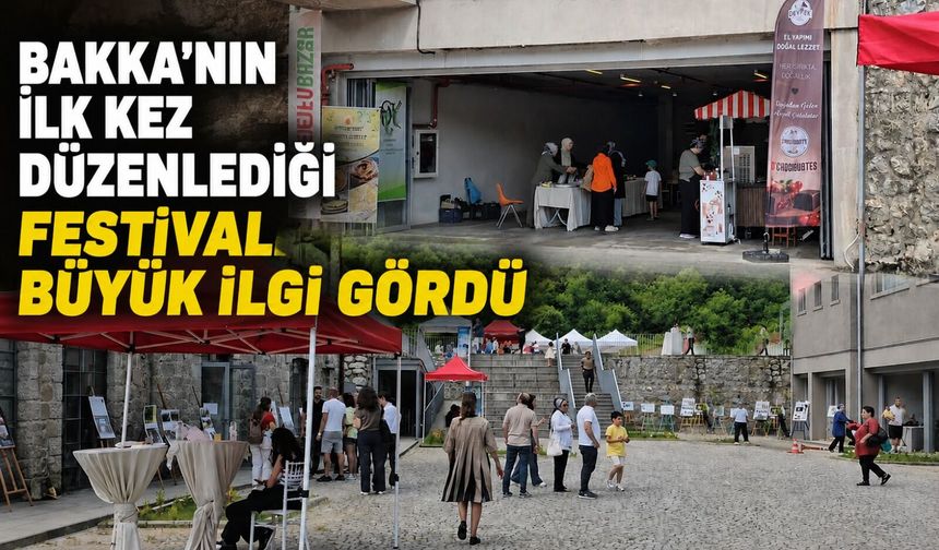 BAKKA'nın ilk kez düzenlediği festival büyük ilgi gördü