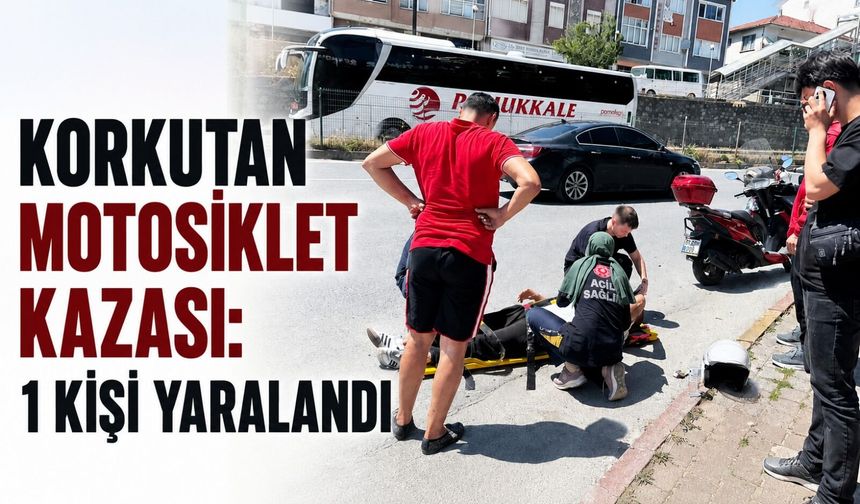 Korkutan motosiklet kazası: 1 kişi yaralandı
