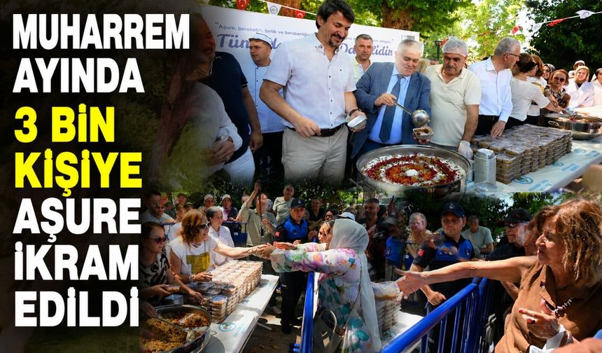 Muharrem ayında 3 bin kişiye aşure ikram edildi
