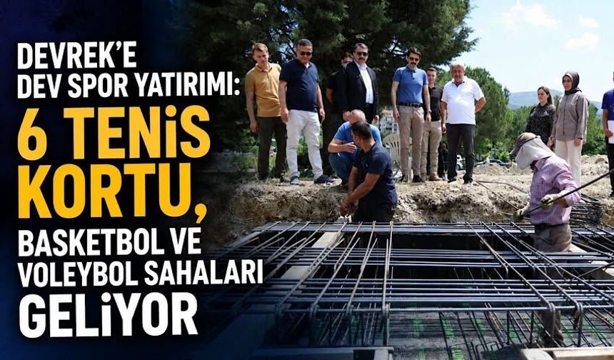 Devrek’e dev spor yatırımı: 6 tenis kortu, basketbol ve voleybol sahaları geliyor