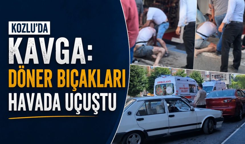 Kozlu'da kavga: Döner bıçakları havada uçuştu