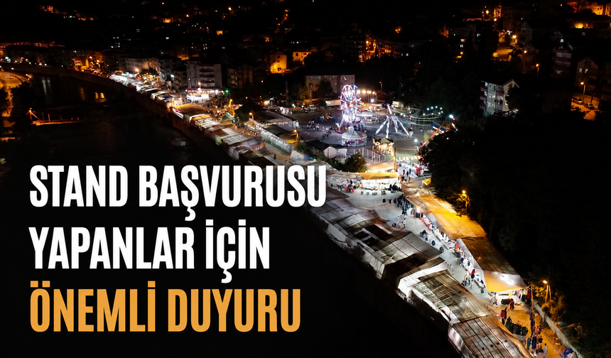 Stand başvurusu yapanlar için önemli duyuru