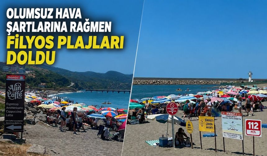 Olumsuz hava şartlarına rağmen Filyos plajları doldu