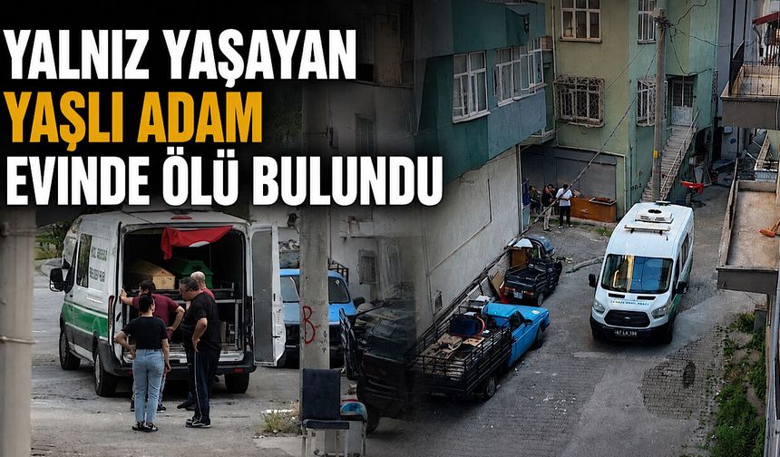 Yalnız yaşayan yaşlı adam evinde ölü bulundu