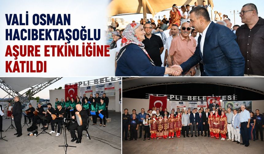 Vali Osman Hacıbektaşoğlu aşure etkinliğine katıldı