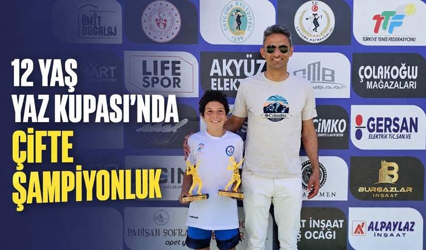 12 Yaş Yaz Kupası’nda çifte şampiyonluk