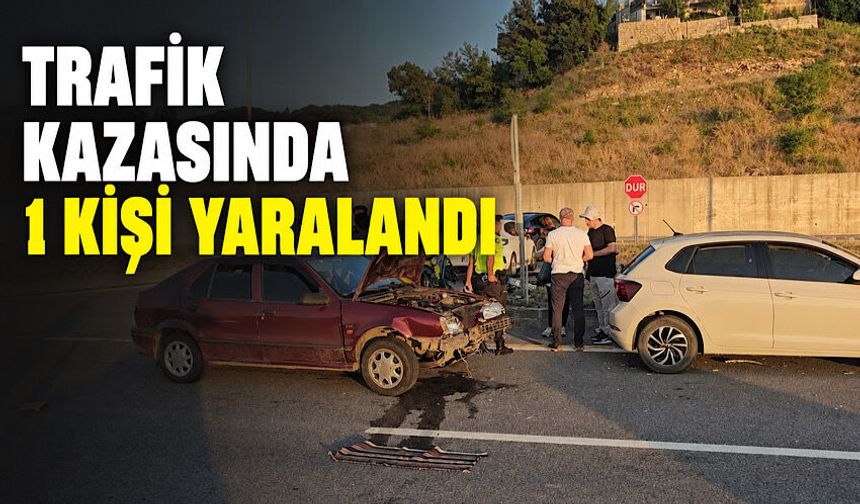 Trafik kazasında 1 kişi yaralandı