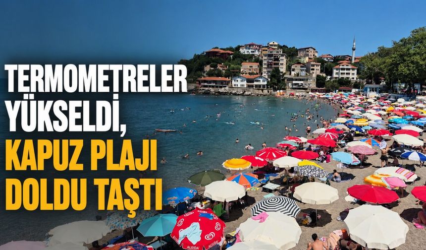 Termometreler yükseldi, Kapuz Plajı doldu taştı
