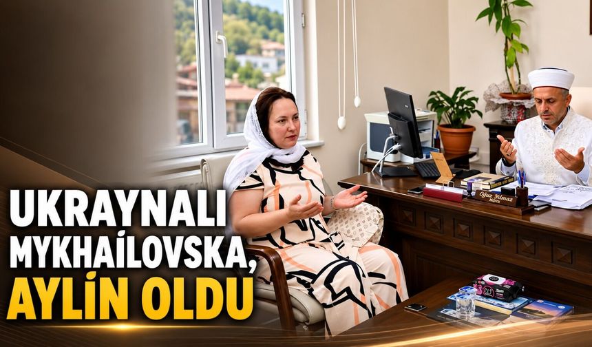 Ukraynalı Mykhailovska, Aylin oldu