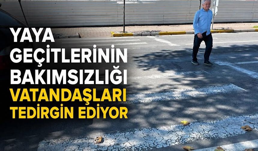Yaya geçitlerinin bakımsızlığı vatandaşları tedirgin ediyor