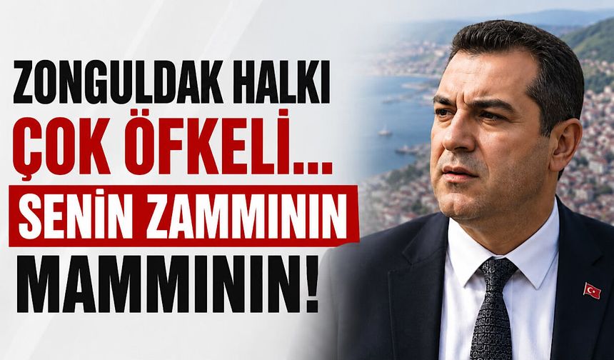 Zonguldak halkı çok öfkeli… Senin zammının mammının!