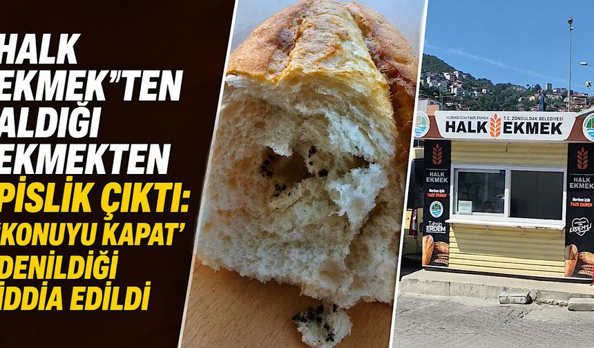 Halk Ekmek'ten aldığı ekmekten pislik çıktı: 'Konuyu kapat' denildiği iddia edildi