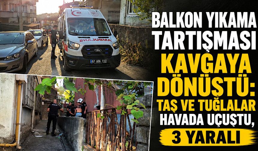Balkon yıkama tartışması kavgaya dönüştü: Taş ve tuğlalar havada uçuştu, 3 yaralı