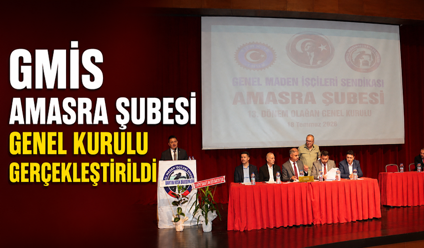GMİS Amasra Şubesi Genel Kurulu gerçekleştirildi
